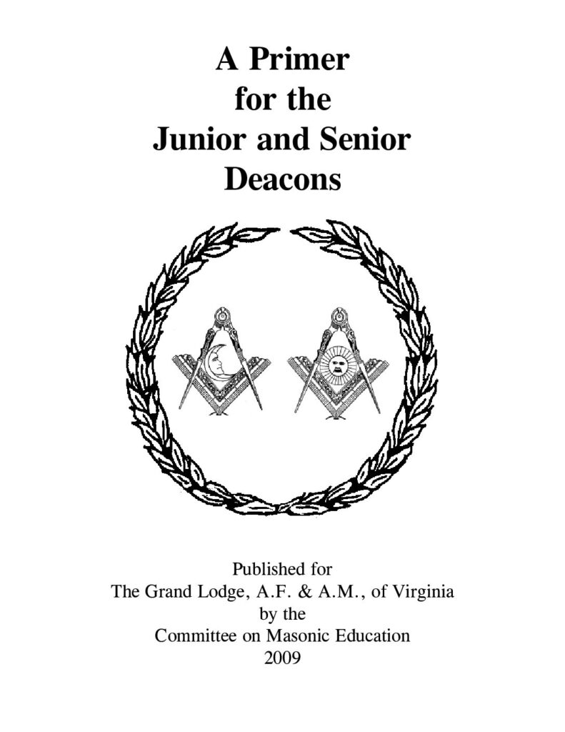 A Primer for the Senior and Junior Deacons