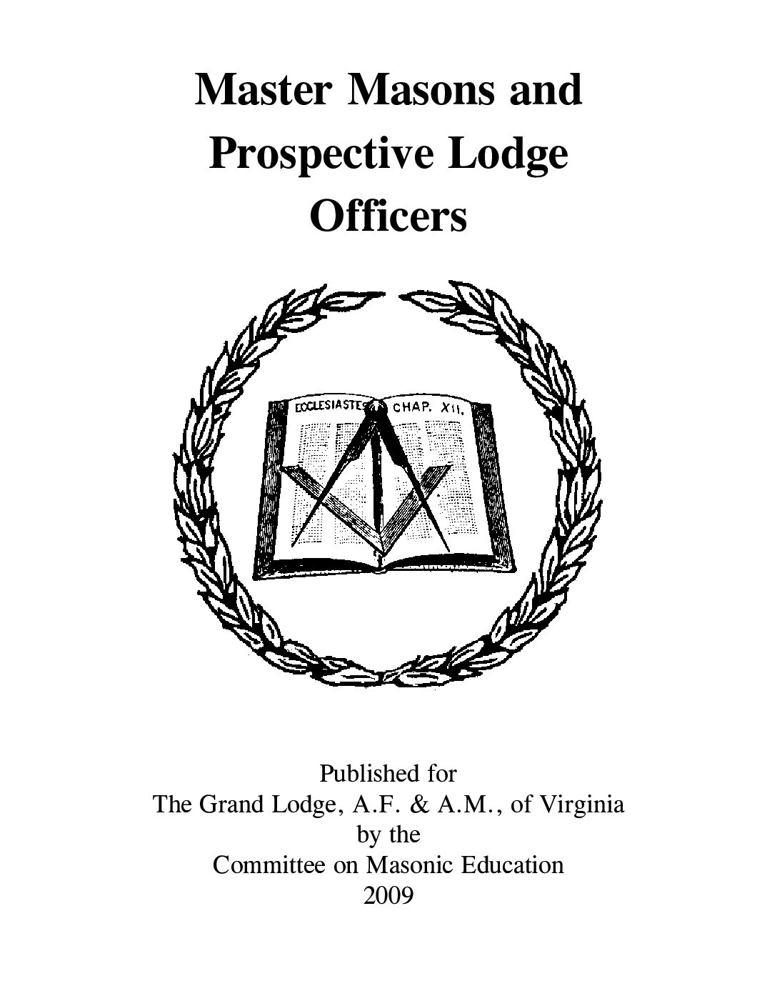 Master Masons and Prospective Lodge Officers