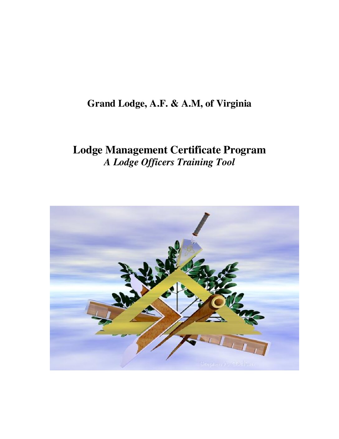 Lodge Management Certificate Program-A Lodge Officer’s Training Tool