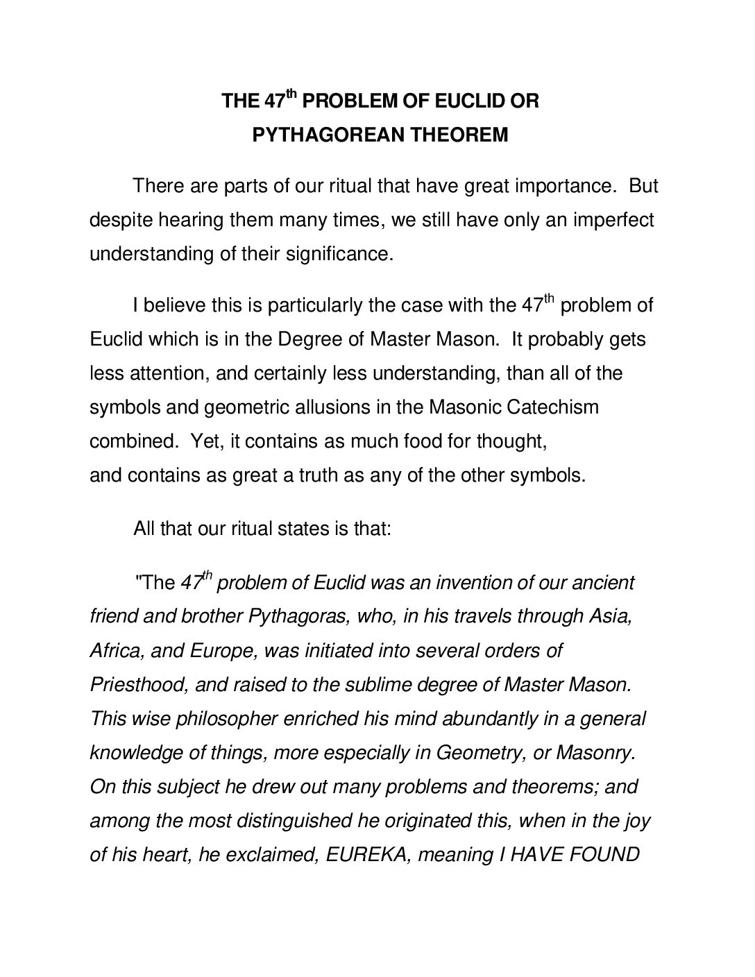 The 47th Problem of Euclid or Pythagorean Theorem